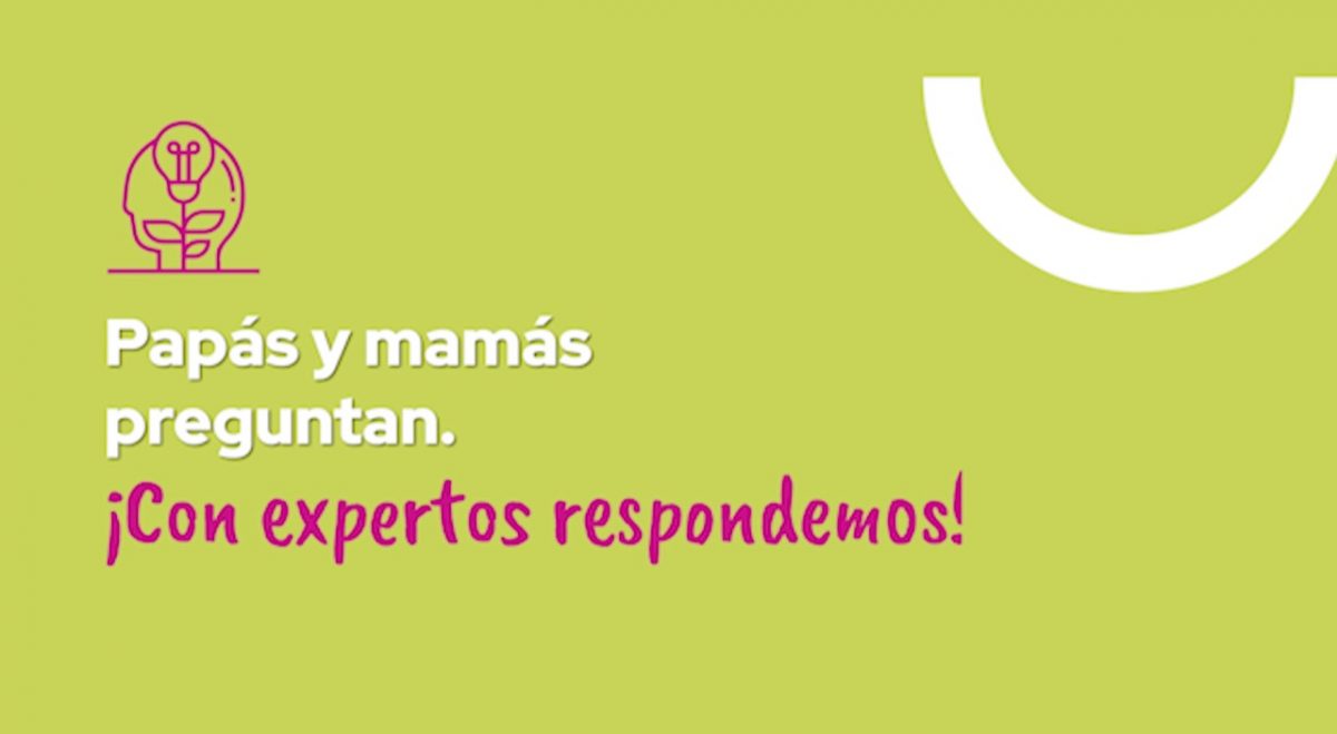 Papás y mamás preguntan